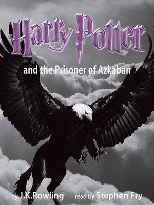 cover image of Harry Potter and the Prisoner of Azkaban (Harry Potter Book 3)